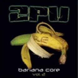 2PU : Banana Core Vol. 2
